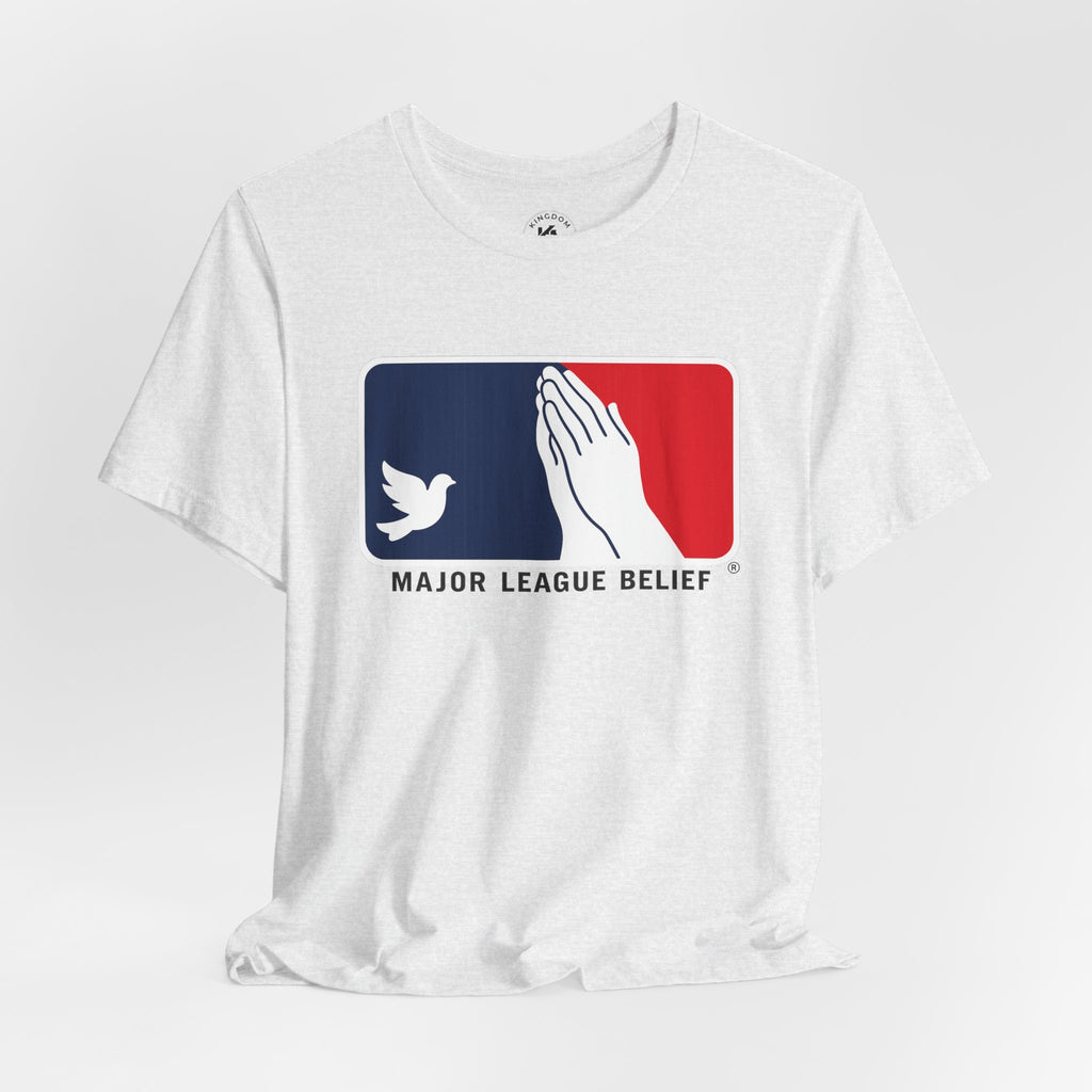 Major League Belief Adult T